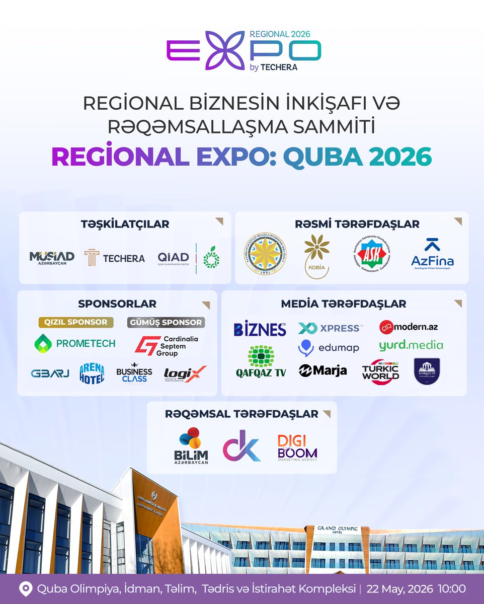 qiadaz's tweet photo. 📍 Quba, Azərbaycan 

Qubada ilk: Regional Biznes Sammiti və Regional Expo

Tədbir 22 May 2026-ci ildə Quba Olimpiya, İdman, Təlim, Tədris və İstirahət Kompleksində keçiriləcəkdir. 

Qeydiyyat linki:
https://t.co/ccILilYWxg https://t.co/XyXRor1DJv