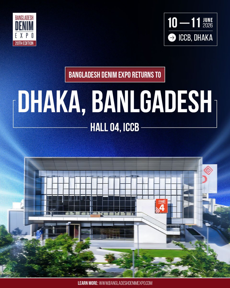 BdDenimExpo's tweet image. 20th Bangladesh Denim Expo | June 10–11, Dhaka 🇧🇩
Where global denim meets innovation &amp;amp; sustainability.
20 editions strong—this one defines what’s next.
Secure your spot: visitor.bangladeshdenimexpo.com⁠�
#BDE2026 #Denim #Textile