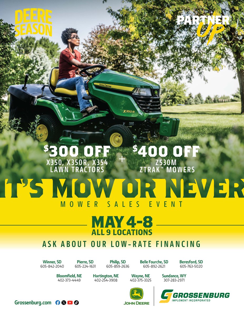 🌱 It’s Mow or Never!

Mower Week is ON now thru May 8 at all Grossenburg locations!

💰 $300 OFF X350 Series Lawn Tractors
💰 $400 OFF Z530M ZTrak™ Mowers
💳 Low-rate financing available

Stop in today—don’t miss it.

#DeereSeason #MowOrNever #JohnDee