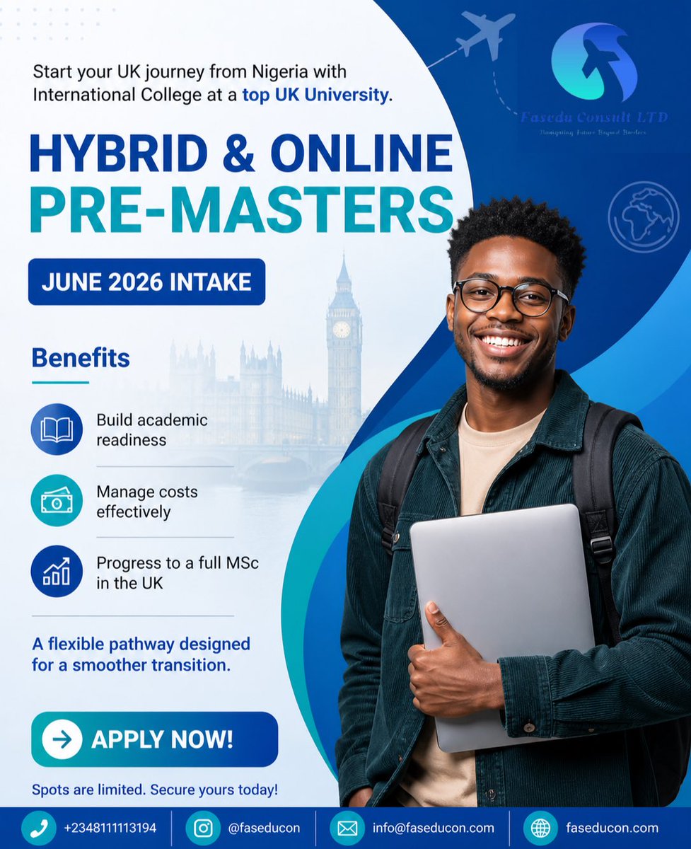 faseduconsult's tweet photo. June 2026 intake is currently on for Hybrid and Online Pre-masters program in the UK🇬🇧 

Limited spots available and deadline closing in, NOW is the time to act.

Send us a DM or call +2348111113194 to start your application process today.

#StudyAbroad #studyinuk #mastersdegree https://t.co/oo8yvnUFcW