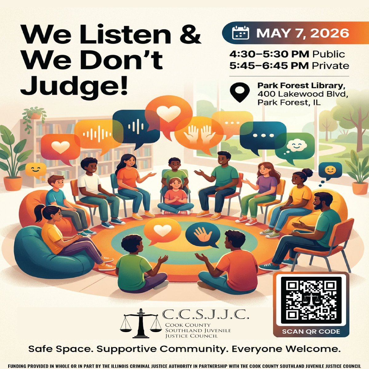 CookSJJC's tweet photo. We Listen &amp; We Don’t Judge! 

Join CCSJJC on May 7, 2026 at Park Forest Library for a safe, supportive space to be heard and connected.

4:30–5:30 PM Public
5:45–6:45 PM Private
Register at:  https://t.co/IrCB6q258S 

#CCSJJC #SJJC #southcookcounty #chicago https://t.co/DSgMUcBbr7