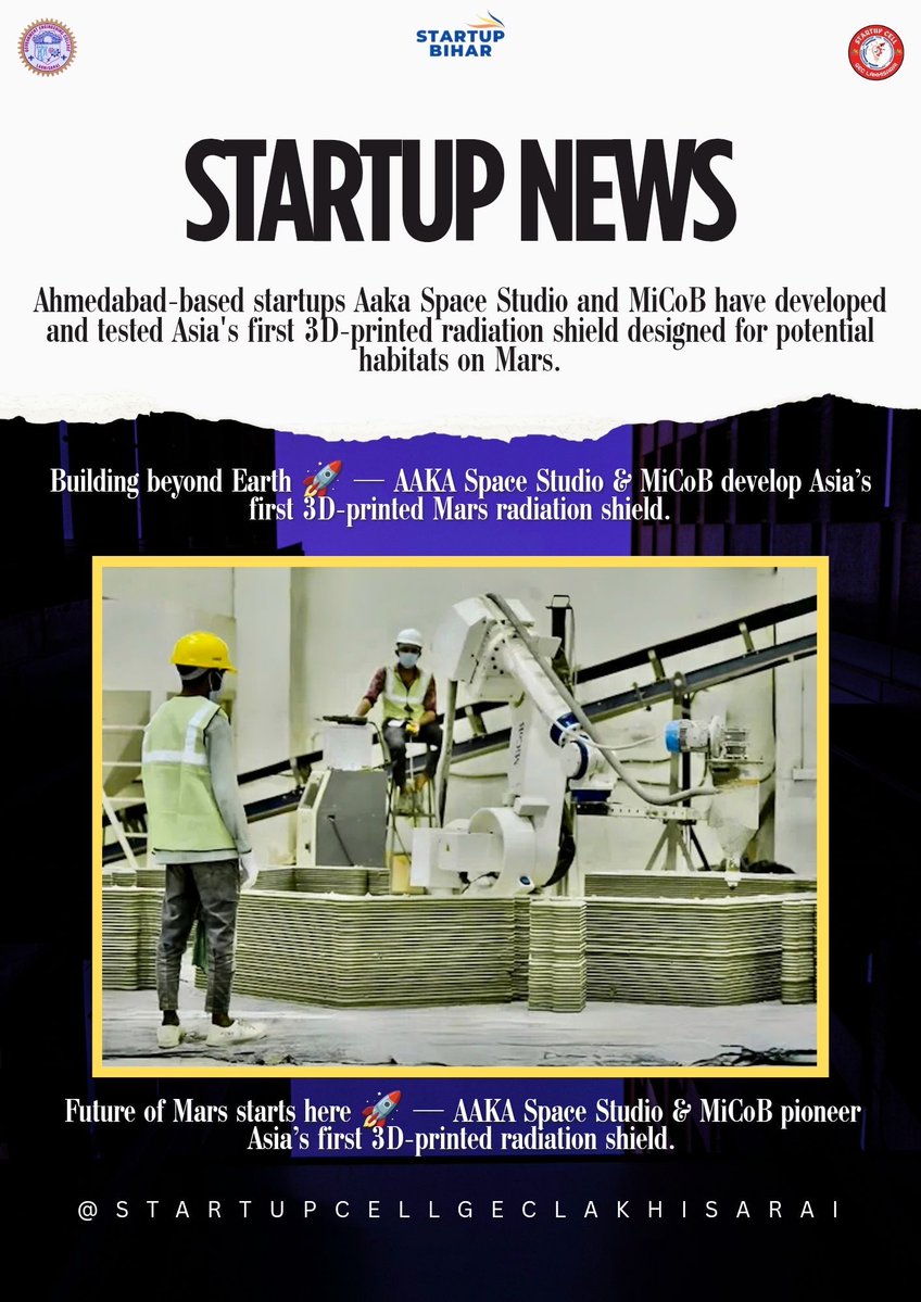 startupcellgecl's tweet image. 🚀 Startup News | SpaceTech

Indian startups AAKA Space Studio &amp;amp; MiCoB build Asia’s first 3D-printed radiation shield for Mars habitats.

From India to Mars. 🚀🌌

#StartupNews #SpaceTech #StartupIndia #StartupBihar