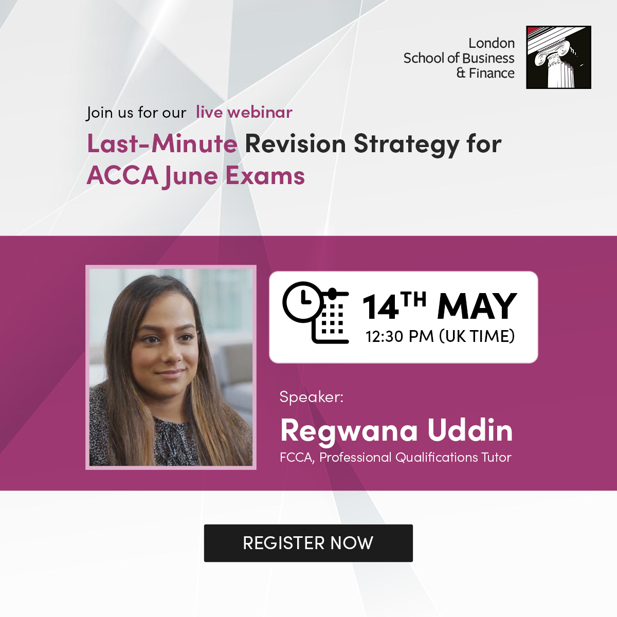 lsbfeducation's tweet photo. Still figuring out your ACCA revision plan? We've got you. 
Join Regwana Uddin (FCCA) for a live webinar packed with last-minute strategies &amp; a final 48-hour plan for the exams.

Live Q&amp;A – Get your questions answered!

Register now: https://t.co/y9Tamo4YV2

#LSBF #ACCAwebinar https://t.co/BqtDFD3D9I