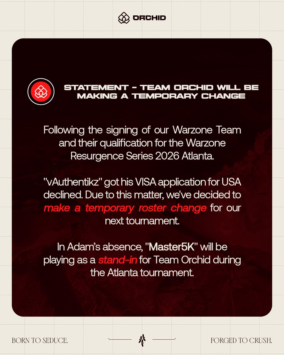 TeamOrchidGG's tweet image. Official statement regarding our roster for the Warzone Resurgence Series 2026 - Atlanta EWC Qualifier.

#BloomOrchid🌺