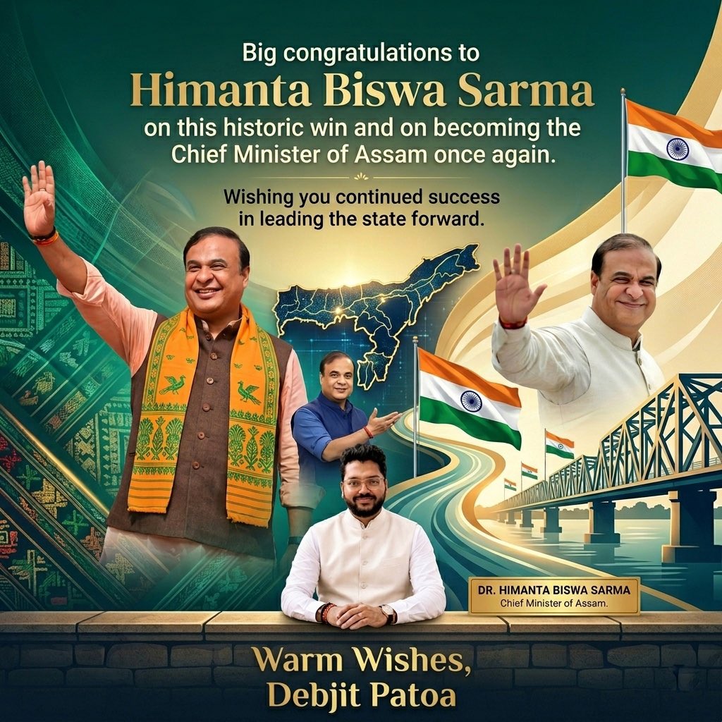 DebjitPatoa's tweet photo. Historic mandate! 🎊 Congratulations to @himantabiswa on taking charge of Assam once again👏🏻 https://t.co/9omHv5UoiU