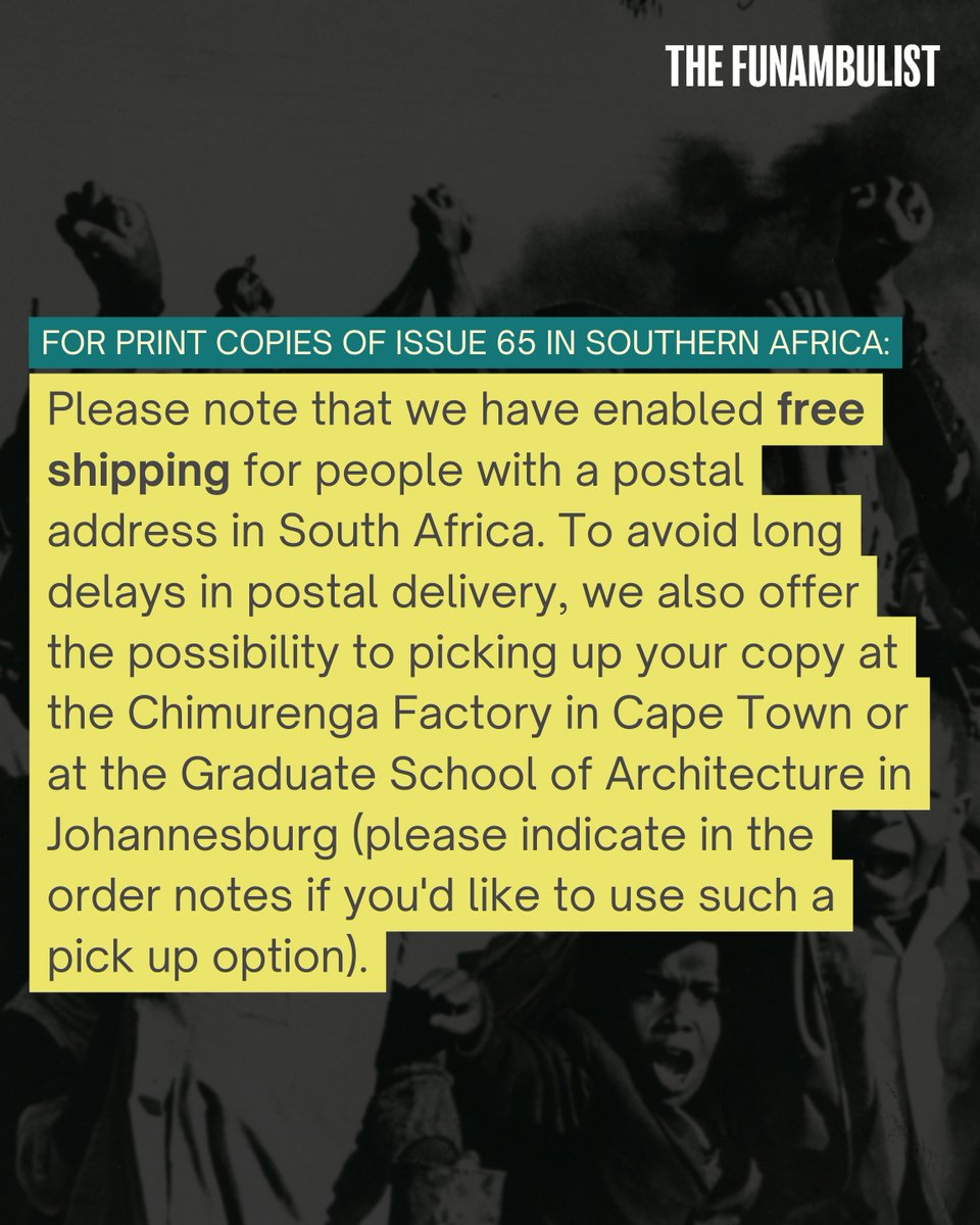 TheFunambulist_'s tweet photo. If you are based in Southern Africa and you wish to order a copy of our new issue "Fifty Years After Soweto" (May–June 2026), please note:

- Print copies have free shipping!
- Digital copies are free!

ORDER HERE: https://t.co/qmQg6ebn3F https://t.co/wNd8vp0QBv