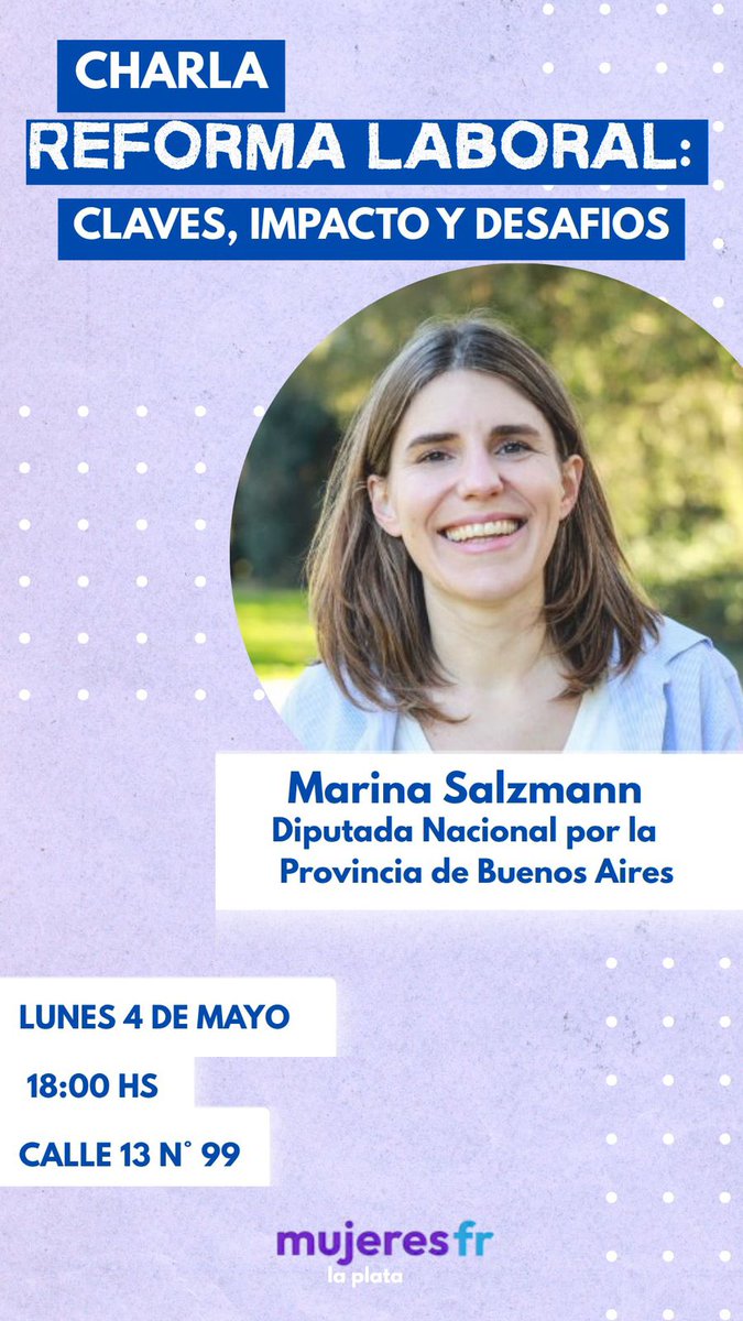 Hoy es la Charla con Marina Salzamnn ñ, Diputada Nacional sobre Reforma Laboral, los esperamos!
📌 4 de Mayo
🕕 18 h
🕋 13 esquina 34 n 99
<a href="/marinadorotea/">Marina Salzmann</a>
<a href="/FrenteRenovador/">Frente Renovador</a> 
<a href="/frmujeresok/">Mujeres FR</a> 
<a href="/MujeresFRLP/">FR Mujeres La Plata 💜</a>