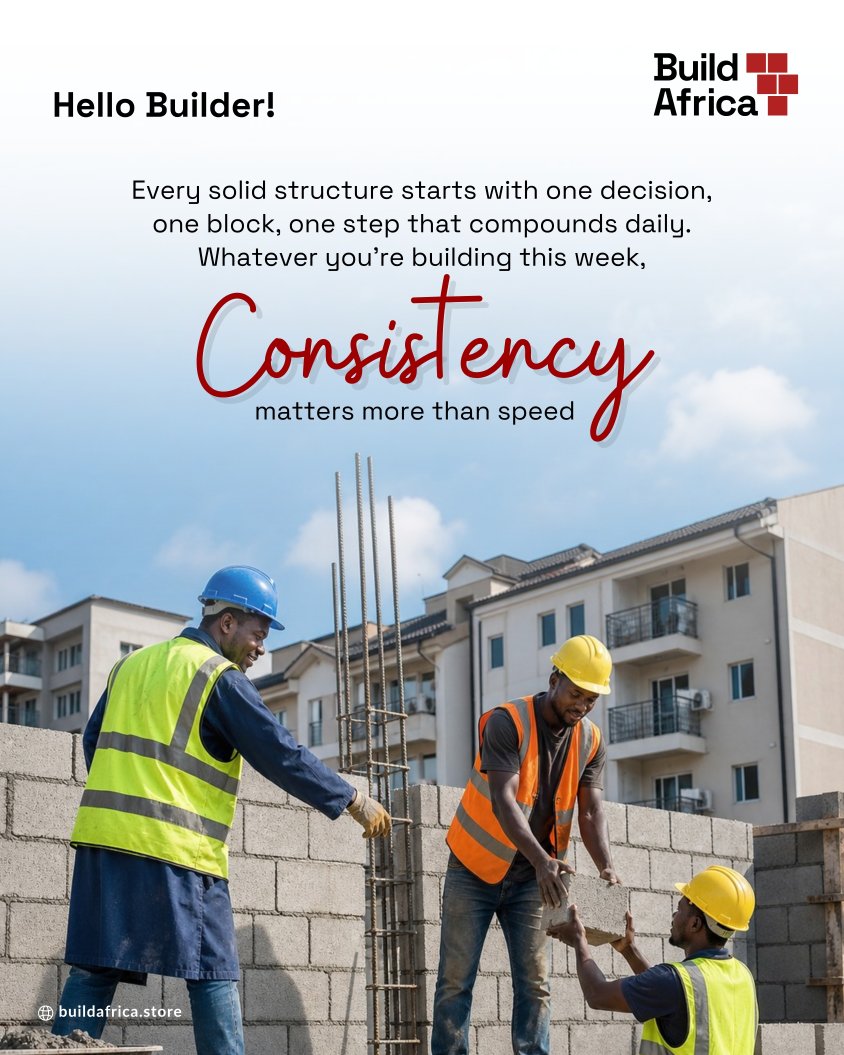 buildafrica_co's tweet image. The secret to a solid structure isn't just the materials you use; it’s the consistency of the effort you put in. One block, one step, one decision at a time. Don't rush the process, greatness takes time to settle.

Stay steady, stay focused, and keep building.
#BuildAfrica #Build