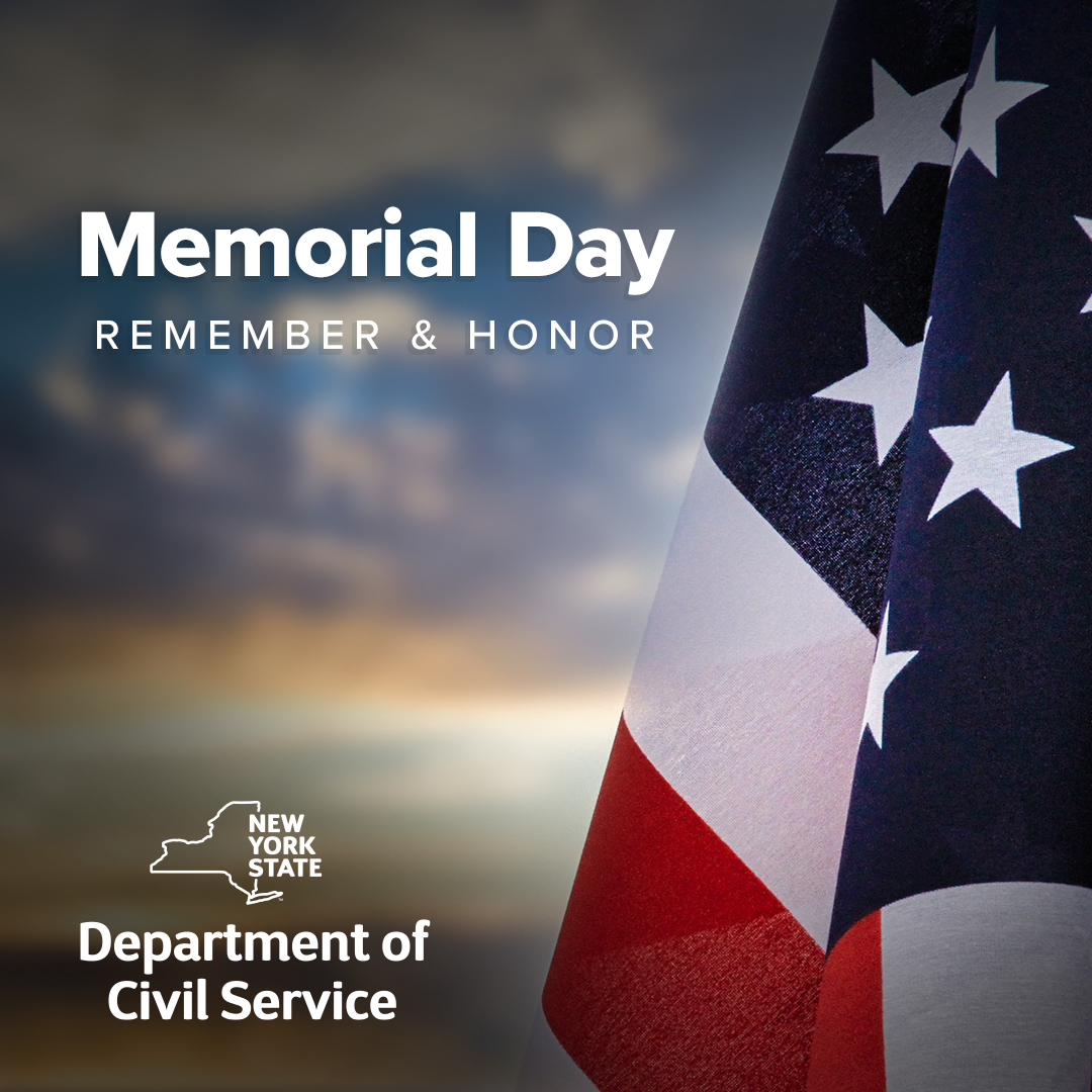 NYSCivilService's tweet photo. On this #MemorialDay the Department of Civil Service recognizes those who have lost their lives while serving our country. https://t.co/hbsUQKIAgO