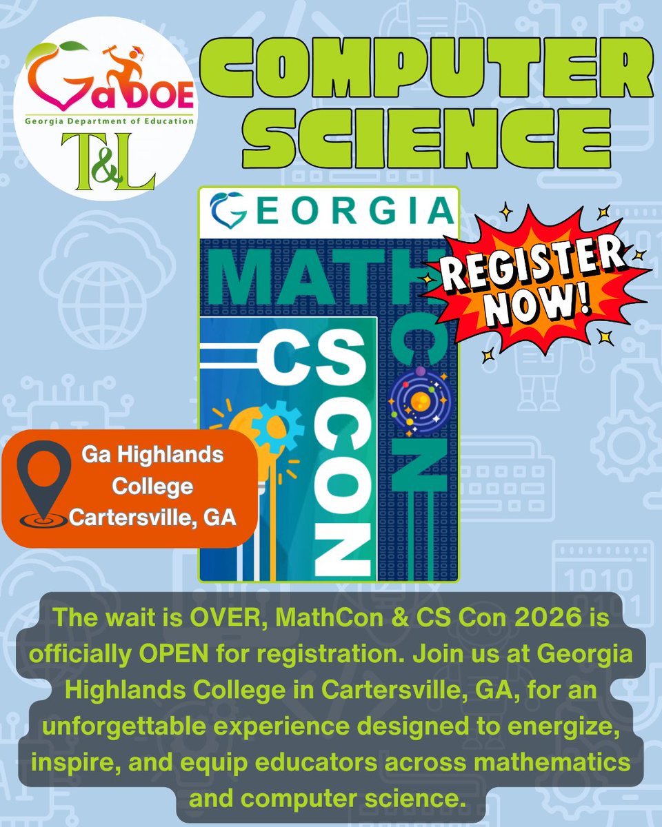 GaDOE_DML's tweet photo. 📣T&amp;L Spotlight: MathCON &amp; CS CON 2026 Registration Is OPEN! 🎉➕💻
🔗 https://t.co/CvGeUDf4zf
The wait is over! MathCON &amp; CS CON 2026 is officially open for registration. Join us at Georgia Highlands College in Cartersville, GA, for an energizing, inspiring, and...
@GaDOE_CS https://t.co/Eaci0Dd0qs