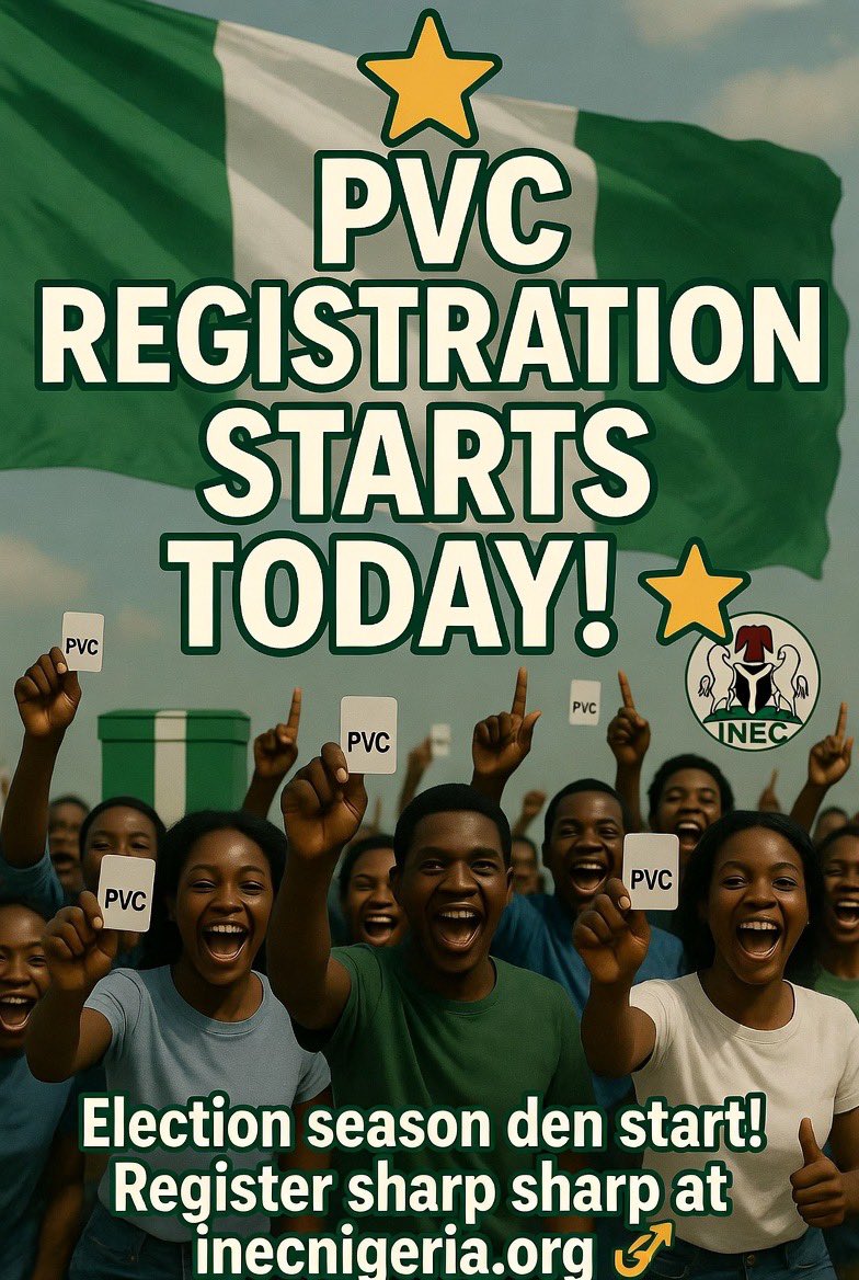🚨 
PVC Registration don START TODAY! 🔥
Election season officially dey knock for our door o! No dulling — go grab your PVC sharp sharp!

✅ Register now: inecnigeria.org

Time to make our voices count!