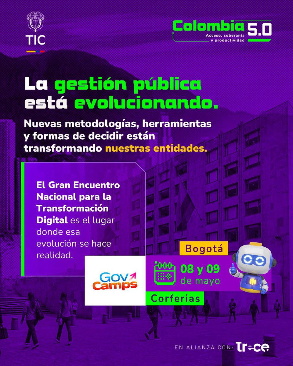 Ministerio_TIC's tweet image. El Gran Encuentro Nacional para la #TransformaciónDigital, en el marco de #Colombia50, reunirá a líderes TIC que están impulsando la evolución de la gestión pública. 

Nos vemos en este primer #GovCamp, 8 y 9 de mayo en Bogotá. Construimos un Estado más digital y soberano.