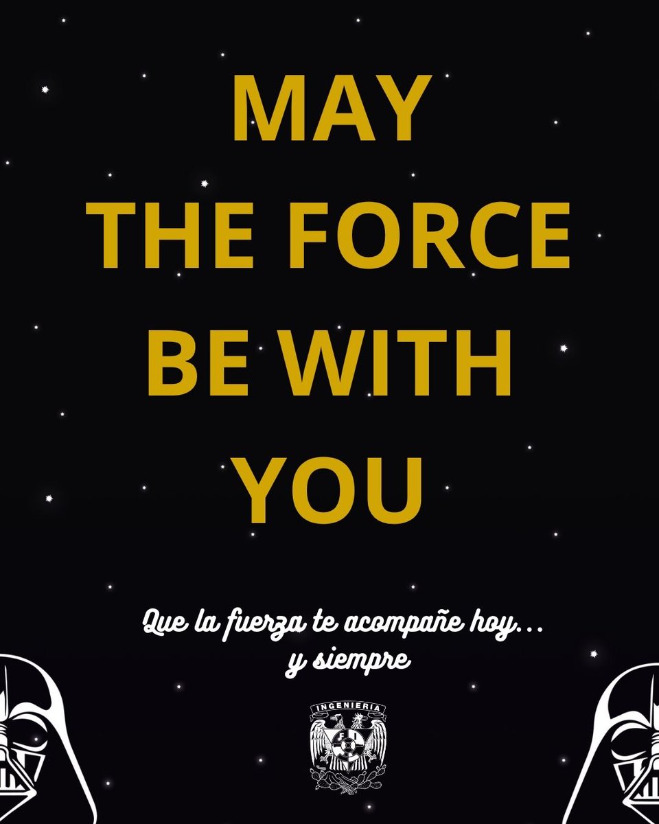 FIUNAM_MX's tweet photo. May the force be with you 🚀

✨ Que la Fuerza te acompañe… hoy y siempre
Hoy, 4 de mayo, es Día de Star Wars 

#StarWarsDay #MayThe4th #GeekLi #FIUNAM https://t.co/sMlnrlPJfW