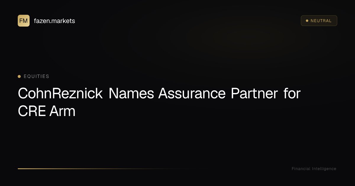 fazenmarkets's tweet image. CohnReznick Names Assurance Partner for CRE Arm: CohnReznick appointed 1 assurance partner on May 4, 2026 to its commercial real estate arm, a targeted hire to bolster CRE… dlvr.it/TSMXKB 👈 Read full analysis #CohnReznick #CommercialRealEstate #CRE #RealEstate #Audit