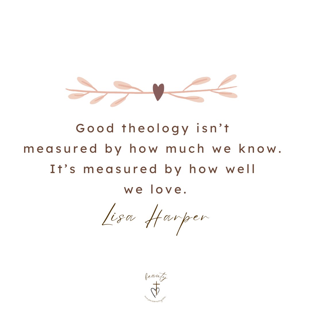 cormany_sara's tweet image. "Good theology isn't measured by how much we know. It's measured by how well we love." @lisadharper @cormany_sara #evenwhen #lovewell #theology