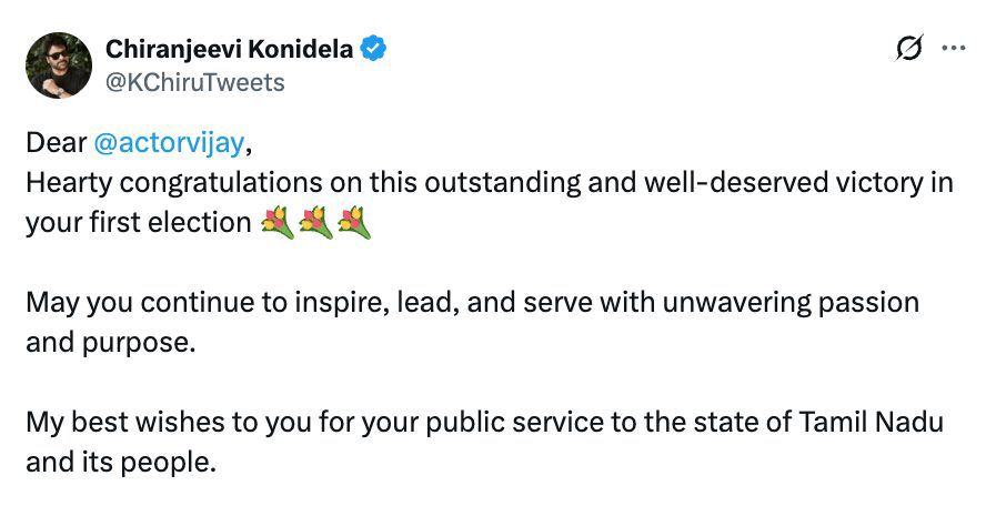 telugurajyam's tweet photo. Megastar #Kchirutweets congratulates Thalapathy #actorvijay on his remarkable and well-deserved victory in his first electoral outing. 💐
He wished him the very best in his journey of serving the people of Tamil Nadu with passion and purpose.
#Chiranjeevi #ThalapathyVijay #TVKVijayHQ