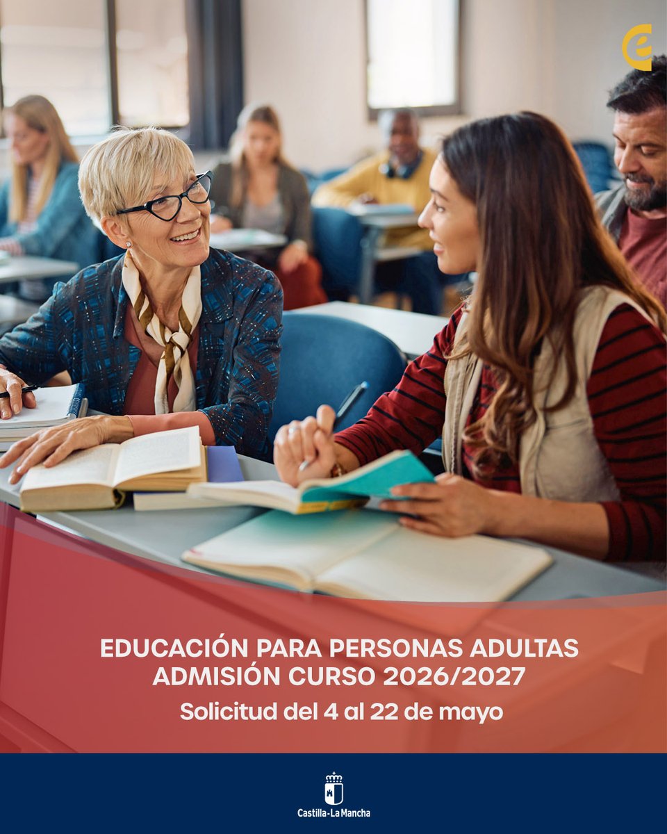 educajccm's tweet photo. ℹ️Abierto el plazo en de admisión de alumnado para el curso 2026-2027 en centros docentes de titularidad pública de Castilla-La Mancha que imparten educación para personas adultas.

🗓️Plazo: hasta el 22 de mayo de 2026. 

🔗Información: https://t.co/4Y6JXaFewp

@gobjccm https://t.co/dN6pxsrCWM