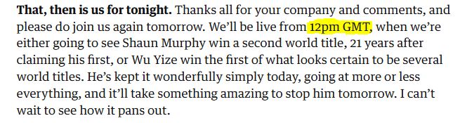 SeekFain's tweet image. I was just looking up when the #Snooker resumes today &amp;amp; I cant help but be amused when I saw on #TheGuardian saying its 12pm GMT #Time.

#Sheffield where the Final is held, is not on #GMT currently. Its on #BST which is 1 hour ahead of GMT. 
#TimeStuff

#SeekFain