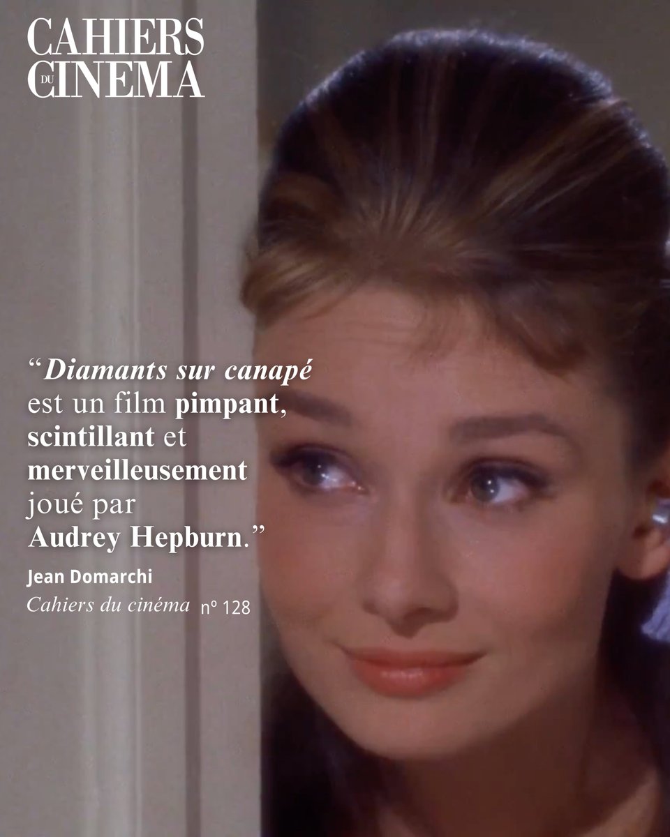 💎✨Audrey Hepburn, née le 4 mai 1929.
L’article de Jean Domarchi sur Diamants sur canapé de Blake Edwards est à lire en intégralité dans le numéro 128, disponible en version numérique : cahiersducinema.com/fr-fr/boutique…