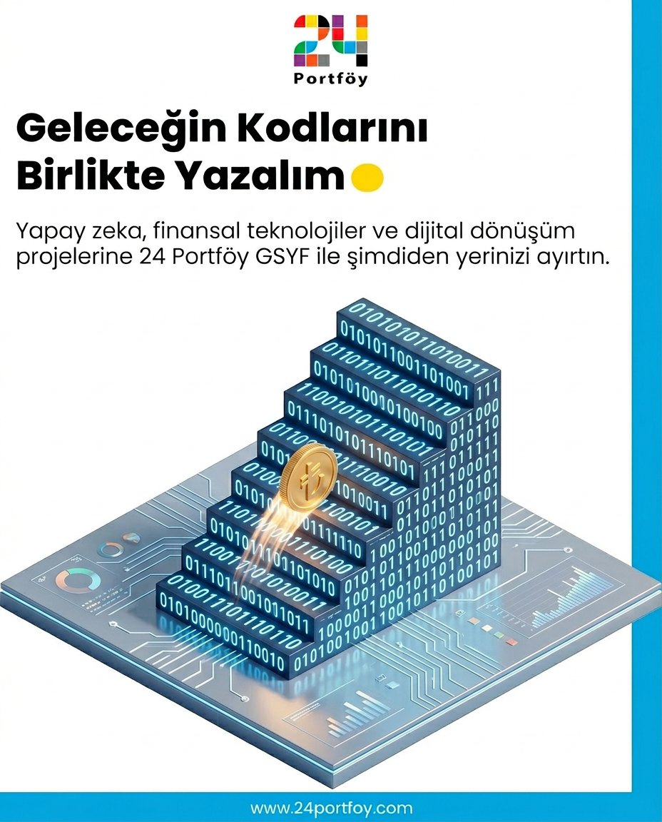 24Portfoy's tweet photo. Yapay zeka, finansal teknolojiler ve dijital dönüşüm projelerine 24 Portföy GSYF ile şimdiden yerinizi ayırtarak teknoloji dünyasının sunduğu yüksek büyüme potansiyeline ortak olun. https://t.co/81LbVt8fVI