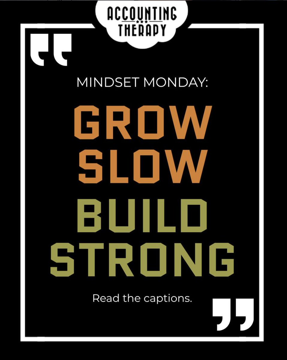 AccountTherapy's tweet image. Not every business needs to grow fast to be successful.
ㅤ
There’s power in growing steady.
In learning as you go.
In building something that actually lasts.
ㅤ
You don’t need to rush your timeline to prove anything.
ㅤ
#MindsetMonday #AccountingTherapy #EntrepreneurLife