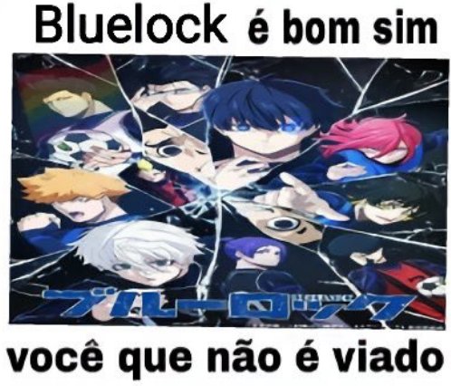 BastardPistols's tweet photo. Quando falam que blue lock é ruim eu me sinto essa imagem https://t.co/ZzioH5ZsxY
