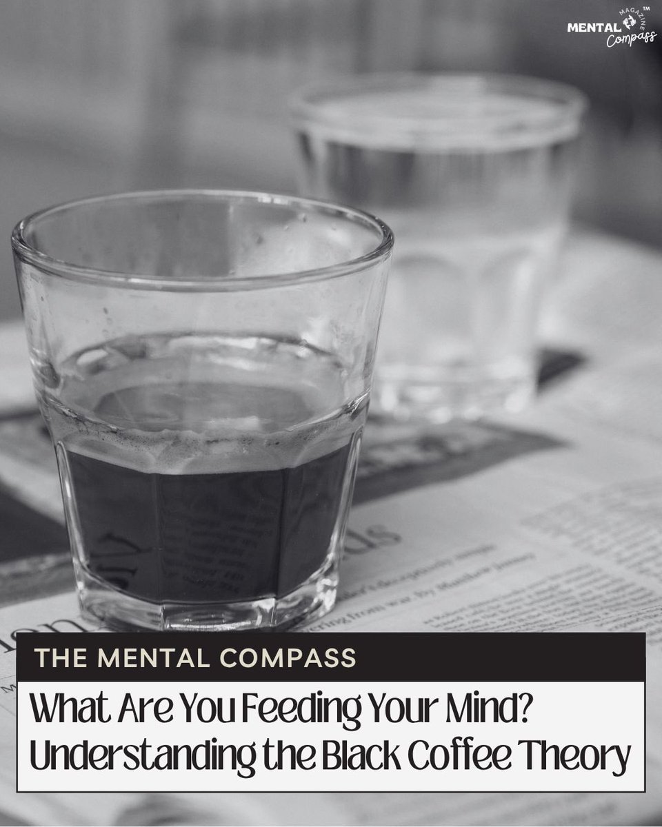 TMCMagazine_1's tweet image. Shift your focus, shape your reality. The Black Coffee Theory reminds us: what we repeatedly choose to notice influences our experience. Pick positivity, nourish your mind, &amp;amp; taste the sweetness of life.

Read More : thementalcompass.blogspot.com/2026/05/what-a…

#thementalcompassmagazine #Positivity