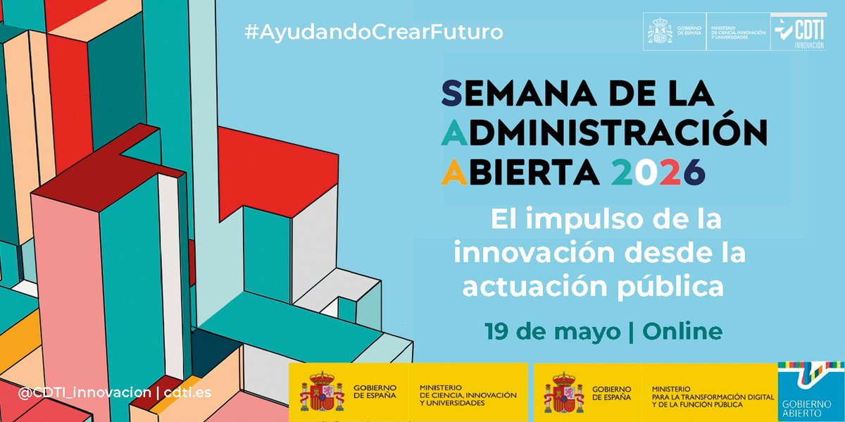 CDTI_innovacion's tweet image. 🙌 El @CDTI_innovacion participa en la Semana de la #AdministraciónAbierta 2026 con una jornada online el 19 de mayo para dar a conocer las actuaciones públicas en #innovación tecnológica y su papel en el crecimiento empresarial sostenible y en sociedades más avanzadas

👉 Más