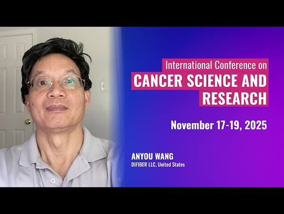 CancerWorldConf's tweet photo. 🎥 New Presentation from Cancer Science and Research Conference 2025
Big Data &amp; AI Accelerate the Pursuit of a Universal Cancer Principle
👨‍🔬 Speaker: Anyou Wang(@anyou_wang )
 🏢 DIFIBER LLC, USA
▶️ Watch now: https://t.co/l3szHx54HM
🌐 https://t.co/rC6jT8h72q https://t.co/PgXk6Mspcs