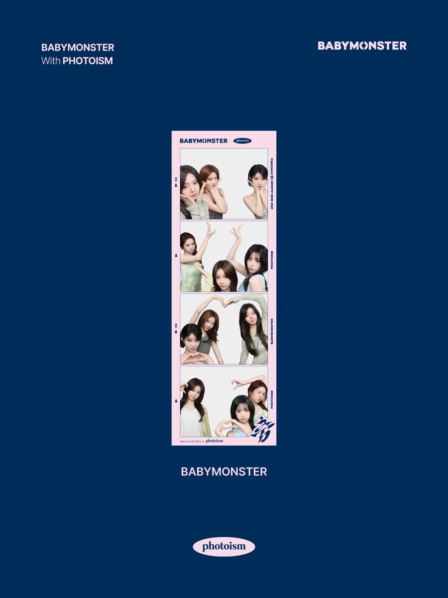PhotoismJP's tweet photo. PHOTOISM X BABYMONSTER
ARTIST FRAME OPEN !

「BABYMONSTER」の3rd MINI ALBUM [춤 (CHOOM)]の発売を記念してアーティストフレームがオープンいたします。

Photoism全店舗で撮影をお楽しみ頂けます！

📅 05月06日(水) – 08月06日(木)

* 「Gap Factory Store ユニバーサル・シティウォーク大阪店」ではアーティストフレームの撮影は行えません。

ONLY IN PHOTOISM