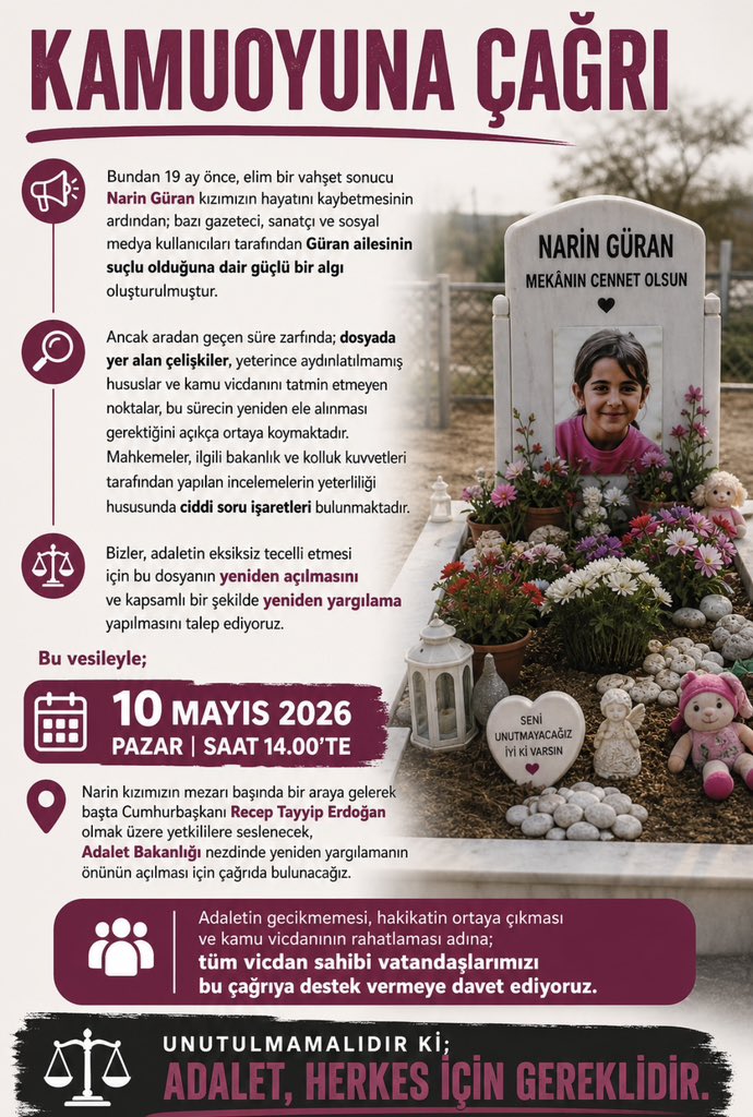 10 Mayıs Pazar günü 14:00 da Narin kızın mezarı başında sayın cumhurbaşkanımız sayın <a href="/RTErdogan/">Recep Tayyip Erdoğan</a> ve Adalet Bakanımız <a href="/abakingurlek/">Akın Gürlek</a>’e sesleneceğiz.