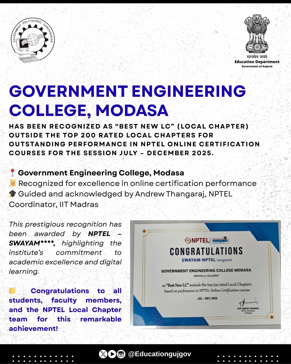 EducationGujGov's tweet photo. Proud moment for Government Engineering College, Modasa ๐
Recognized as Best New Local Chapter by NPTEL-SWAYAM for outstanding performance in online certification courses (JulโDec 2025).
Excellence in digital learning continues ๐
#GECModasa #NPTEL #SWAYAM #AcademicExcellence https://t.co/ODAAaZiHEB