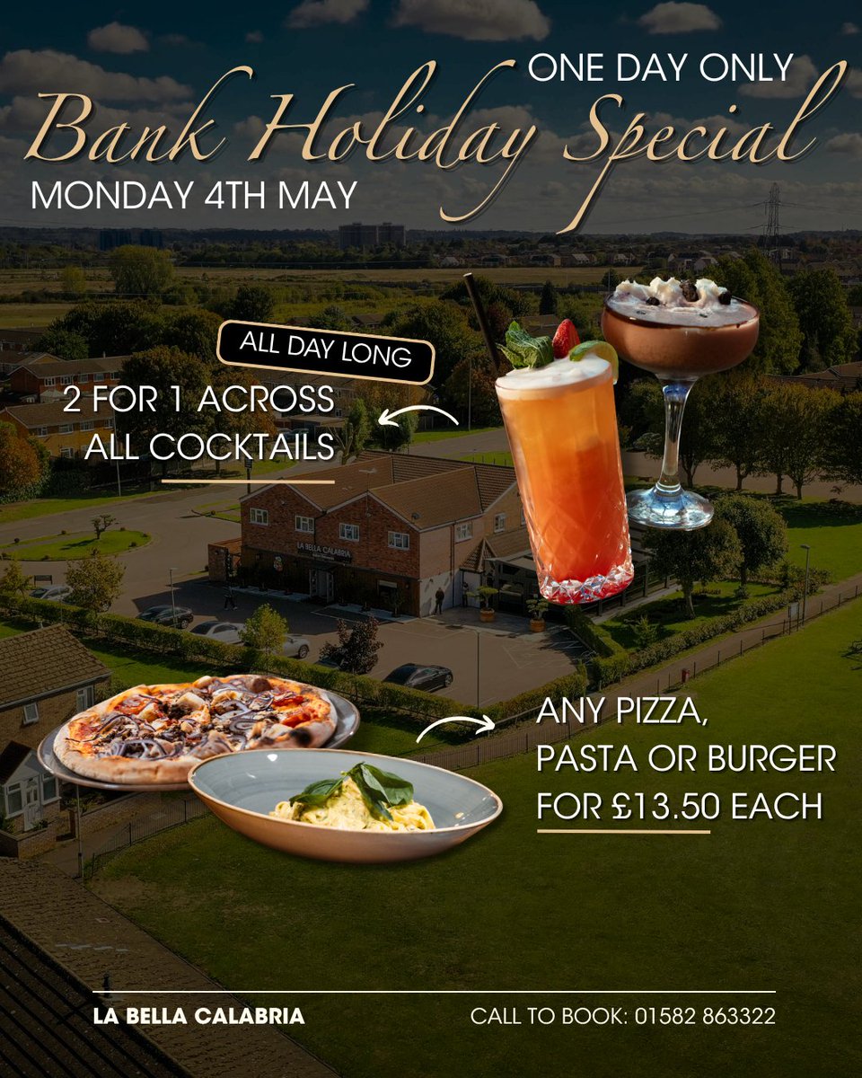 LaBellaCalUK's tweet image. Are we seeing you today for our Bank Holiday offer? 👀

- Any pasta, pizza or burger for £13.50
- 2 for 1 on all our cocktails all day.

Walk in, or call → 📞 01582 863322

🚩 Please check with our staff for allergy &amp;amp; gluten-free options

#dunstable #restaurant #italian