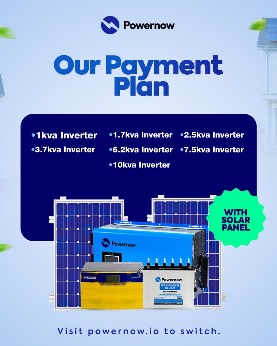 powernow_io's tweet photo. Pick a plan. Pick a capacity. Pay at your own pace. 💸

We’ve made it easier than ever to own a Powernow solar inverter. With our instalment options, you can enjoy 24/7 power without breaking the bank.

📍 Browse our range: 1kVA to 10kVA setups. https://t.co/L11M1C2dEj