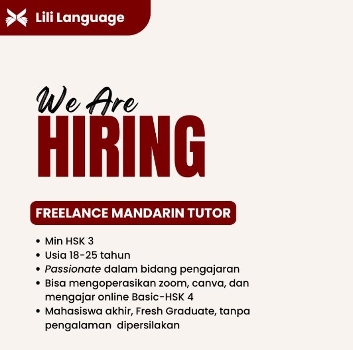 Yang minat jadi tutor Mandarin Freelance online langsung send cv ke wa 0851 1747 5998  yaa