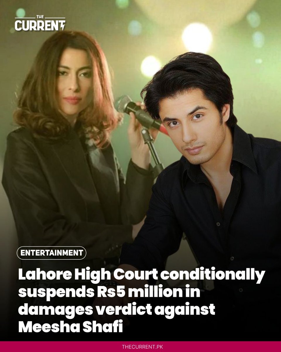 TheCurrentPK's tweet image. LHC on Monday conditionally suspended a trial court verdict against Meesha Shafi, directing her to deposit Rs2.5 million in cash and submit a surety bond for the remaining amount in a defamation case filed by Ali Zafar.

Details: thecurrent.pk/lahore-high-co…

#TheCurrent #LatestNews