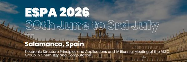 RSEQUIMICA's tweet photo. 📢 ESPA2026 &amp; IV Meeting of the GEQC 
🗓️30 de junio – 3 de julio 2026
📍 Salamanca, España 
➡️https://t.co/eEm7LuMar6 https://t.co/x7YoLMYzq8