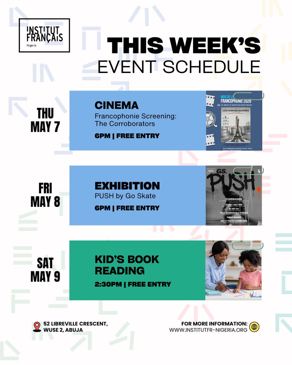 InstitutFrNga's tweet image. EVENTS @ IFN THIS WEEK 🇫🇷

Something for everyone this week 👇
🎬 Film Screening
🖼️ Exhibition
📖 Kids’ Book Reading

📍 Institut Français du Nigéria
🎟️ Free Entry | 🔗RSVP: buff.ly/Ip0m89c

Bring a friend (or the kids!) and enjoy culture all week 💫

#IFNEvents #Abuja