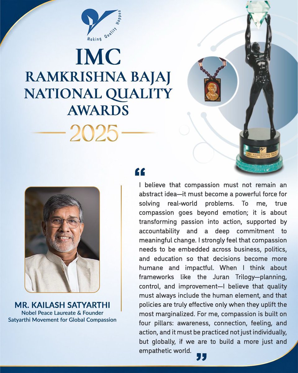 IMC_RBNQA's tweet photo. At IMC RBNQA Awards 2025:

Nobel Peace Laureate Shri Kailash Satyarthi, recipient of the IMC Juran Quality Medal 2025,reminded us that compassion must translate into meaningful impact.

Sunil Gavaskar reinforced a timeless message-
Discipline. Consistency. Respect the process. https://t.co/ywUbs1e5pH