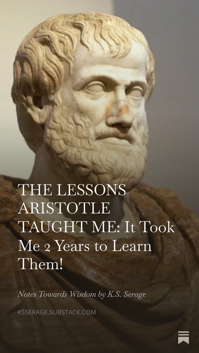 KSSerage24's tweet image. Spent the past 2 years wrestling with the ideas of Aristotle, and they completely changed how I think about discipline, character &amp;amp; purpose. 💯🔥

I wrote about the biggest lessons I learned: open.substack.com/pub/ksserage/p…

#Aristotle #Philosophy #Wisdom #SelfImprovement #Discipline
