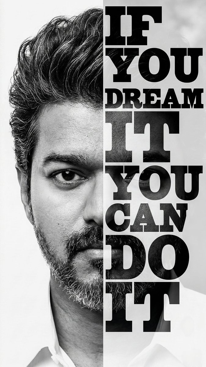 Life lesson: "If you dream it, you can do it" <a href="/TVKVijayHQ/">TVK Vijay</a> <a href="/actorvijay/">Vijay</a> 📈🔥✨