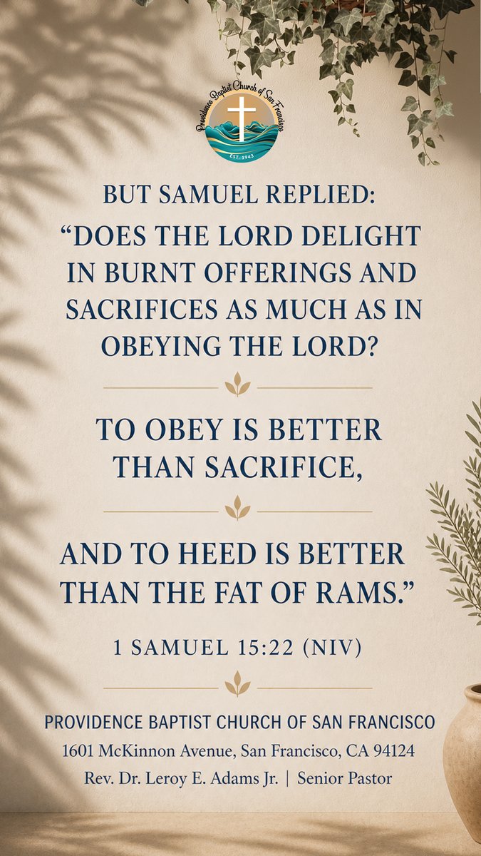 pbcosf's tweet image. SCRIPTURE OF THE DAY — 1 Samuel 15:22

“To obey is better than sacrifice.”

God doesn’t want performance—
He wants obedience.
Do what He told you to do. 🙏🏽

#ScriptureOfTheDay #1Samuel1522 #Obedience #HearGod #PBCOSF
