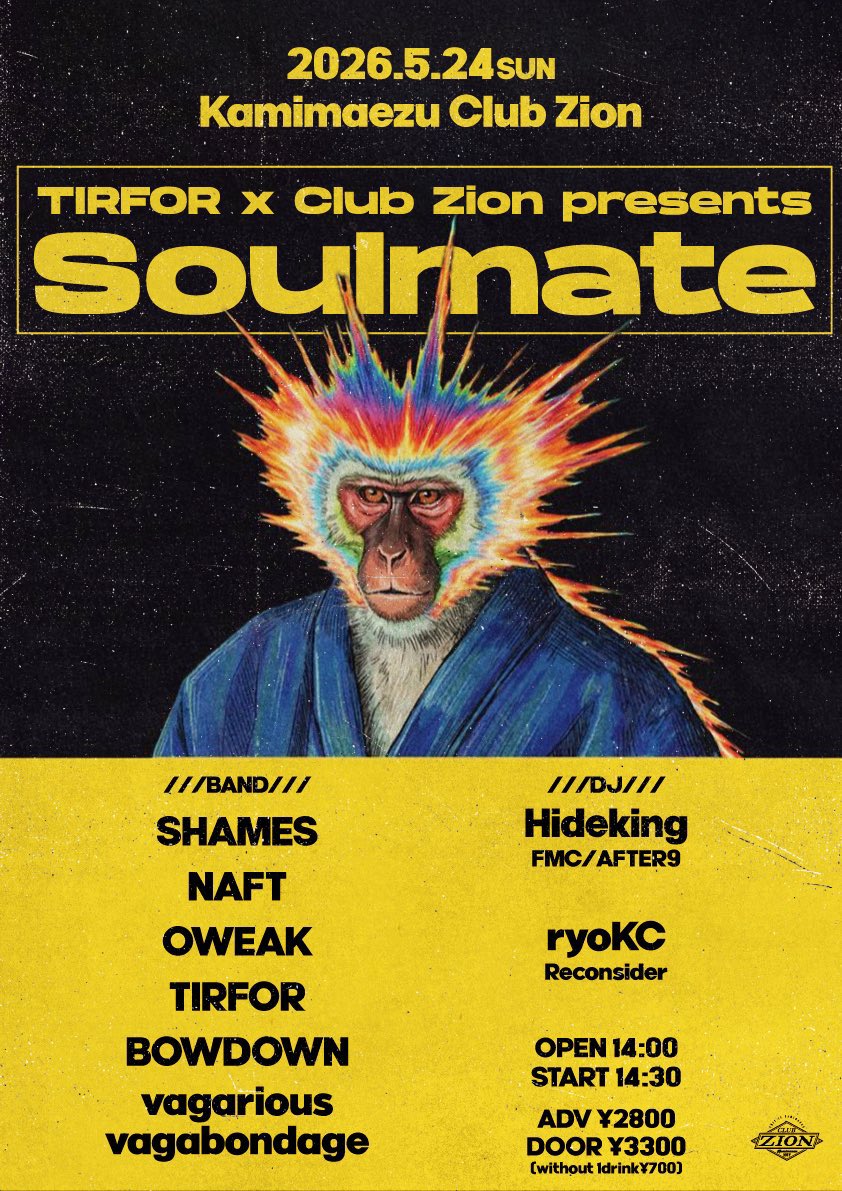 uppercut_kz's tweet photo. 【🔥タイテ公開🔥】

5/24(日)上前津Club Zion

TIRFOR x Club Zion presents
"Soulmate"

w/
SHAMES
NAFT
OWEAK
TIRFOR
BOWDOWN
vagarious vagabondage

DJ/
Hideking(FMC/AFTER9)
ryoKC(Reconsider) 

OPEN 14:00 / START 14:30
ADV ¥2800 / DOOR ¥3300

いよいよ今月！
昼からガッツリ遊ぼう💥 https://t.co/XGYHewULAn