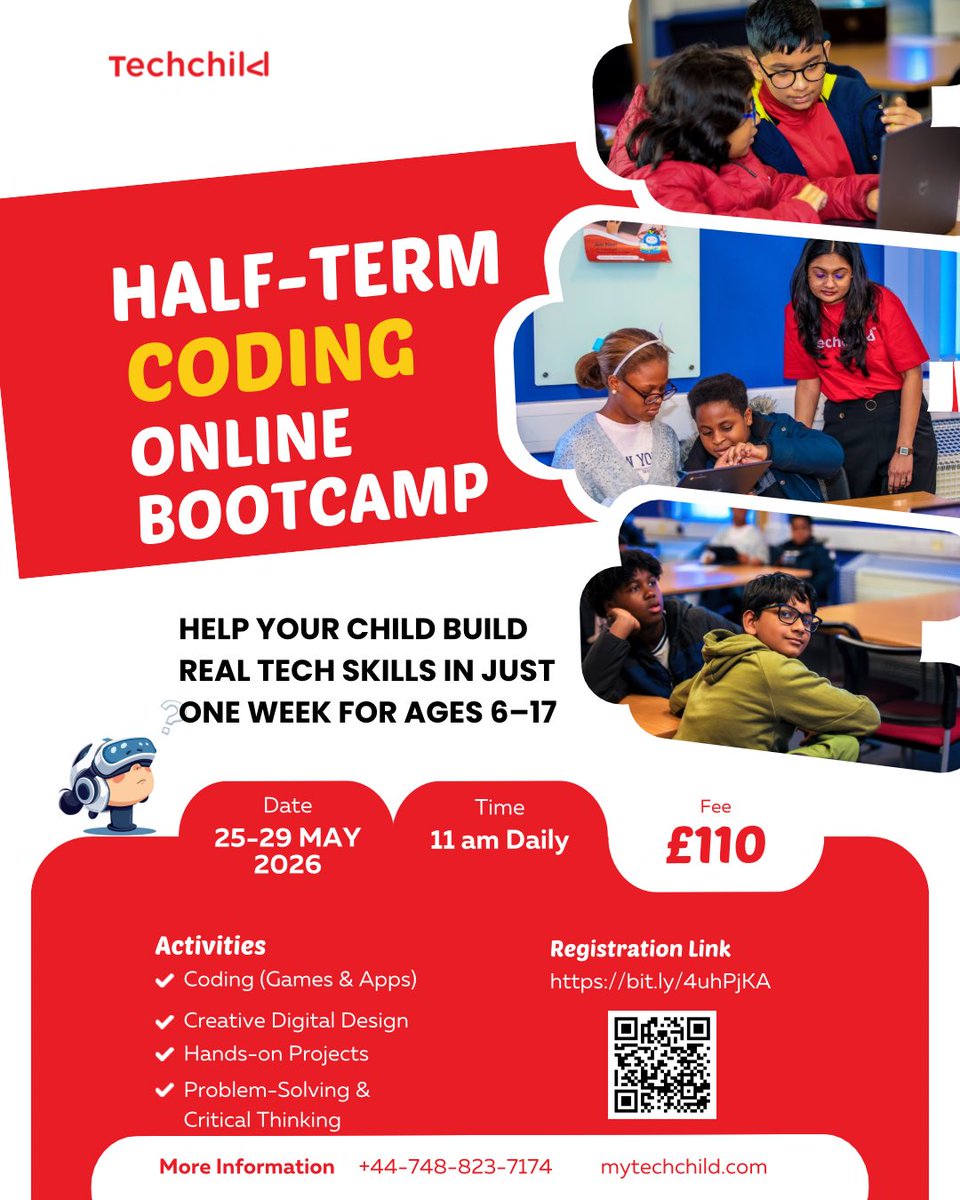 mytechchild's tweet image. Turn half-term into a tech adventure! 

Join the @mytechchild Online Coding Bootcamp:
May 25–29, 2026
11 AM Daily
Ages 6–17

Coding, Design, &amp;amp; Problem-Solving
Register here: bit.ly/4uhPjKA

#Coding #STEM #Parents #TechChild