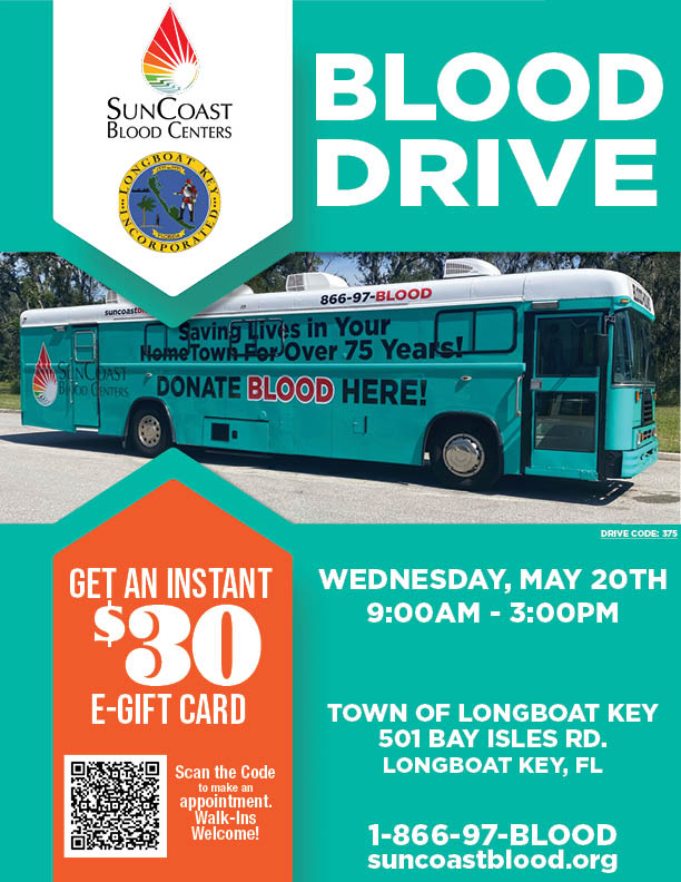 TownofLBK's tweet photo. The Town of #LBK is hosting a Blood Drive with
@suncoastbloodfl on Wednesday, May 20, from 9AM–3PM at Town Hall, 501 Bay Isles Road.  Sign up today.  Your donation can make a life-saving difference. 🩸#LongboatKey https://t.co/MVv5uqbuJc