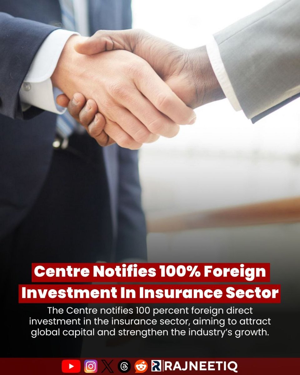 rajneetiq01's tweet image. Centre approves 100% FDI in insurance, signaling a push for global participation.

#FDI #InsuranceSector #IndiaEconomy #EconomicPolicy #FinancialSector #GlobalInvestment #EconomicReforms #BusinessNews