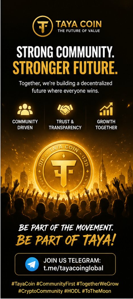 CoinTaya's tweet photo. Not just another coin.
💡 TAYA COIN = Community + Utility + Growth
✔️ Fast transactions
✔️ Strong ecosystem
✔️ Transparent vision

Be part of something BIG 🔥
👉 Join Us Telegram: https://t.co/OLhtzxanqt

#TayaCoin #Blockchain #CryptoInvesting #Web3Community #CryptoGem #AltcoinSeason #DeFi #CryptoProject #Bullish