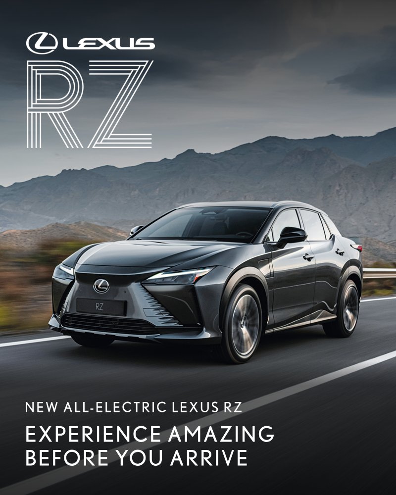 Experience electrified luxury with the New All-Electric Lexus RZ.

Visit our website to discover more and secure your test drive: bit.ly/3KXGJiM