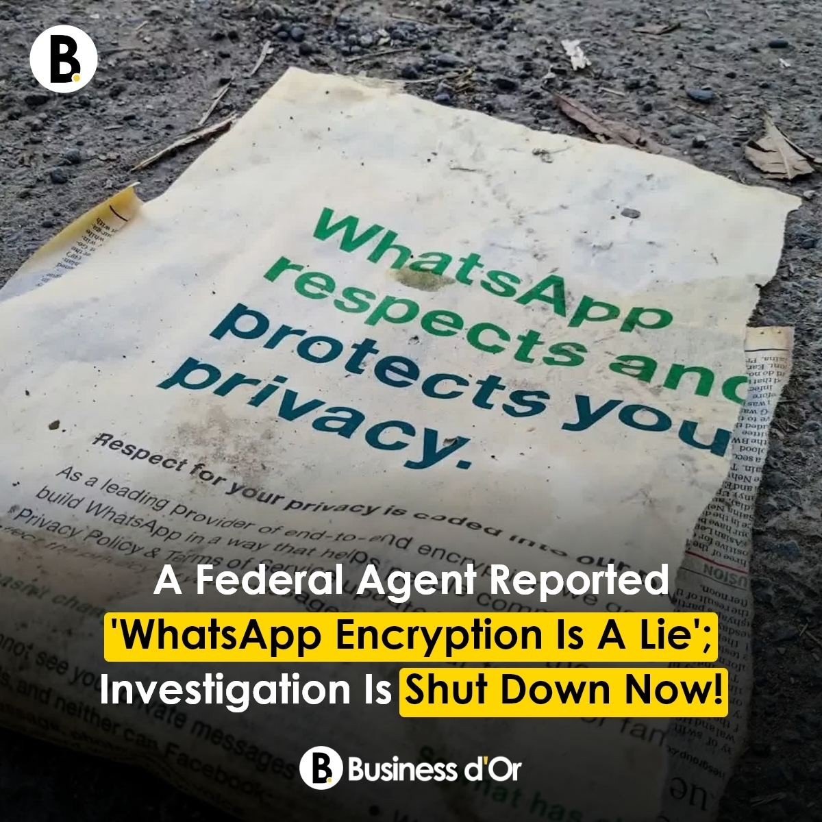 BusinessdOr's tweet image. The U.S. government recently concluded a 10-month federal probe into whether Meta’s WhatsApp could access encrypted messages.

#whatsapp #meta #encryption #cybersecurity #privacy #datasecurity #techworld #businessdor