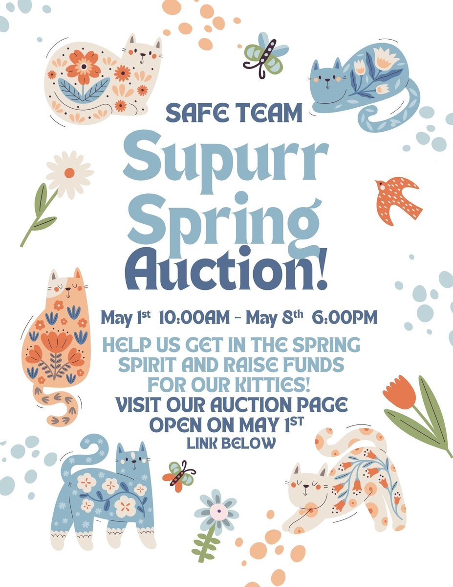 Have you checked out our SUPURR SPRING Online Auction yet?  So many fun items to bid on!  

Our SUPURR SPRING Online Auction is an excellent way to support our adoptable kitties and score some great treats for yourself or your forever family members and loved ones (there are some